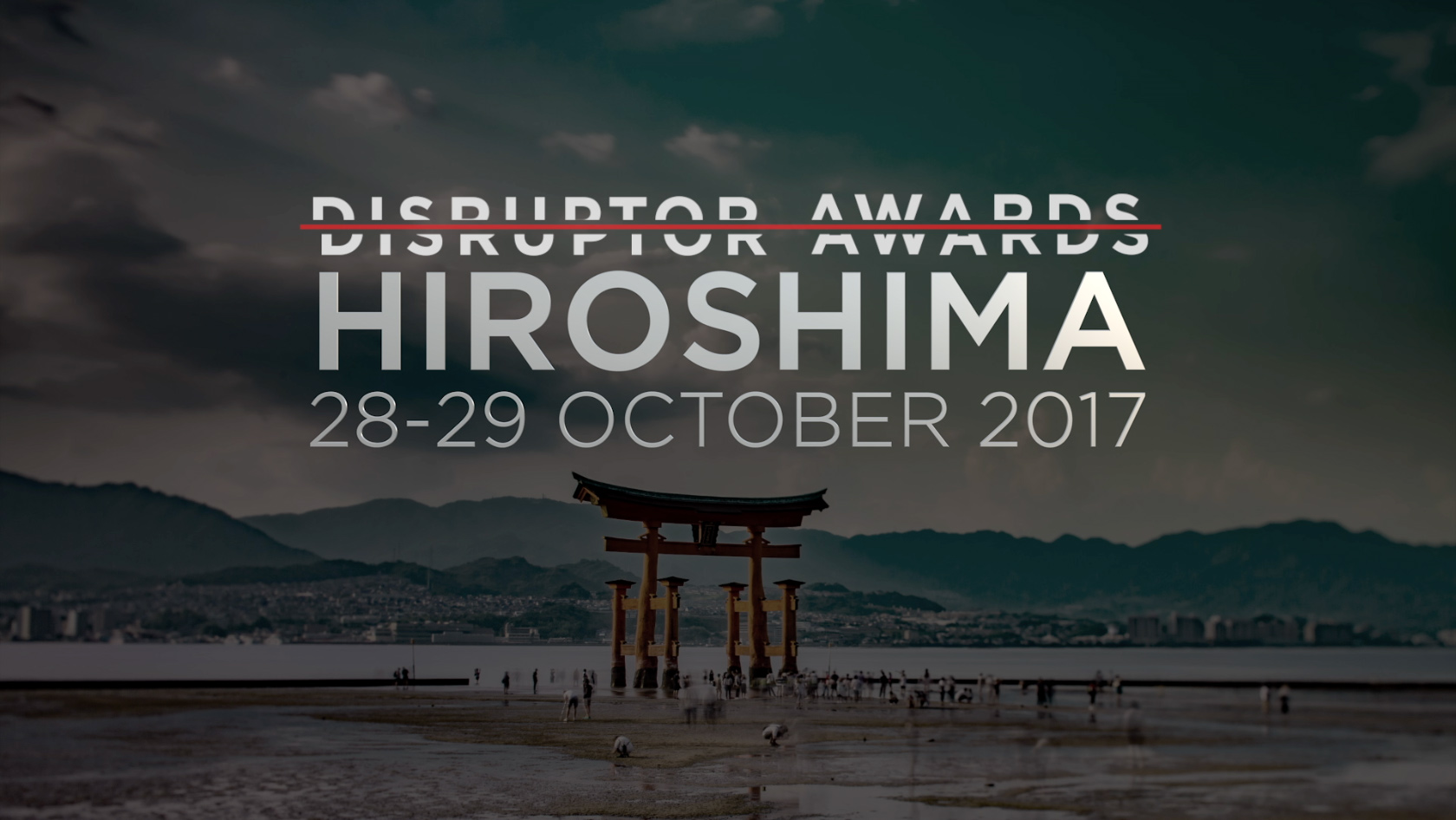 Disruptor Hiroshima